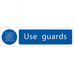 Draper Tools Use Guards Mandatory Sign